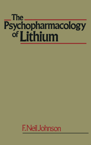The Psychopharmacology of Lithium