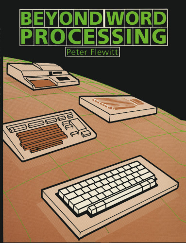 Beyond Word Processing