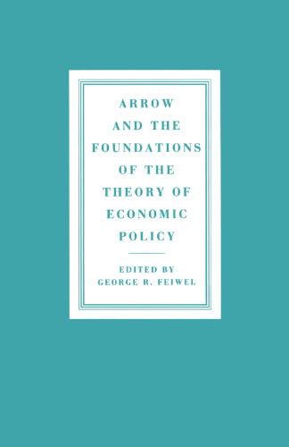 Arrow and the Foundations of the Theory of Economic Policy
