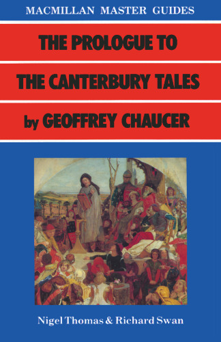 The Prologue to the Canterbury Tales by Geoffrey Chaucer