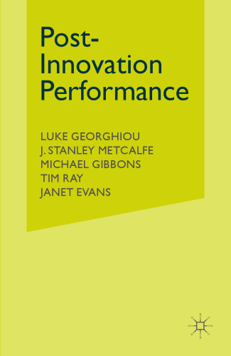 Post-Innovation Performance: Technological Development and Competition