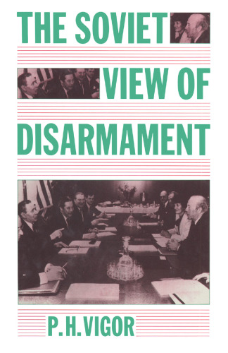 The Soviet View of Disarmament