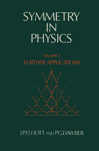 Symmetry in Physics: Further Applications