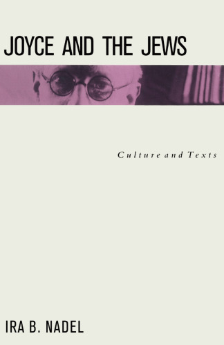 Joyce and the Jews: Culture and Texts