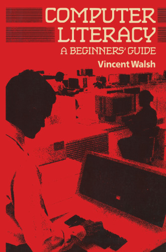 Computer Literacy: A Beginners’ Guide