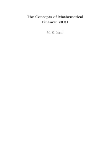 The Concepts and practice of mathematical finance