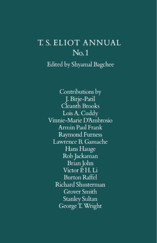 T. S. Eliot Annual No. 1