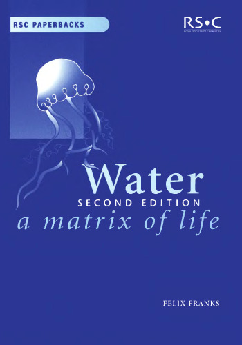 Water: A matrix of life