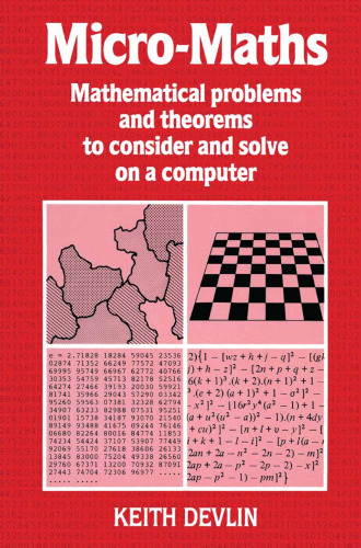 Micro-Maths: Mathematical problems and theorems to consider and solve on a computer