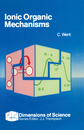 Ionic Organic Mechanisms