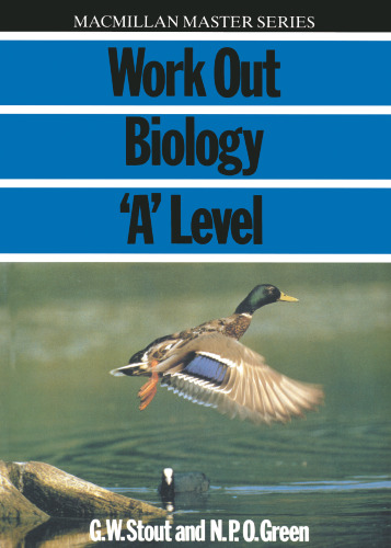 Work Out Biology ‘A’ Level