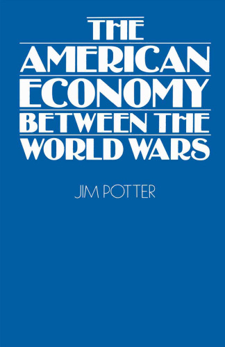 The American Economy Between the World Wars