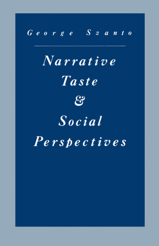 Narrative Taste and Social Perspectives: The Matter of Quality