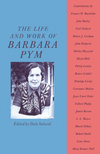The Life and Work of Barbara Pym