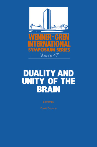 Duality and Unity of the Brain: Unified Functioning and Specialisation of the Hemispheres
