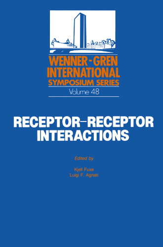 Receptor-Receptor Interactions: A New Intramembrane Integrative Mechanism