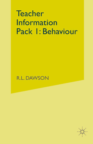 Teacher Information Pack 1: Behaviour
