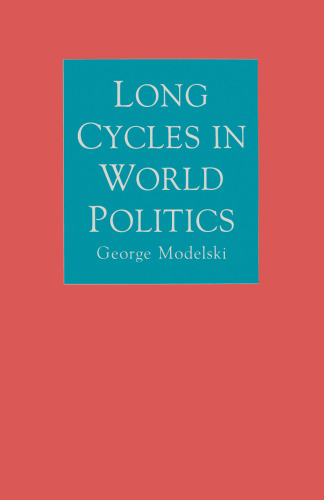 Long Cycles in World Politics