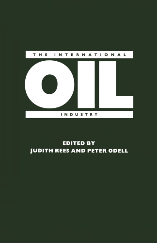 The International Oil Industry: An Interdisciplinary Perspective