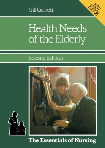 Health Needs of the Elderly