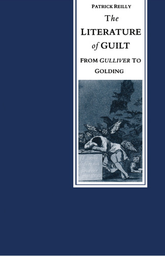 The Literature of Guilt: From Gulliver to Golding