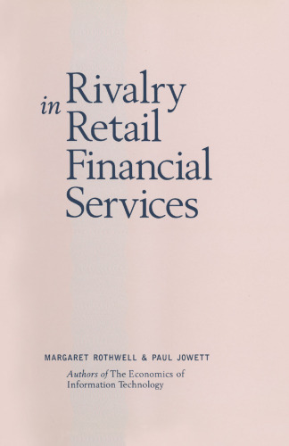 Rivalry in Retail Financial Services