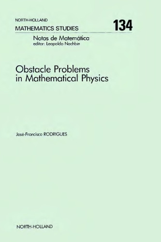 Obstacle problems in mathematical physics