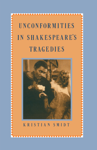 Unconformities in Shakespeare’s Tragedies