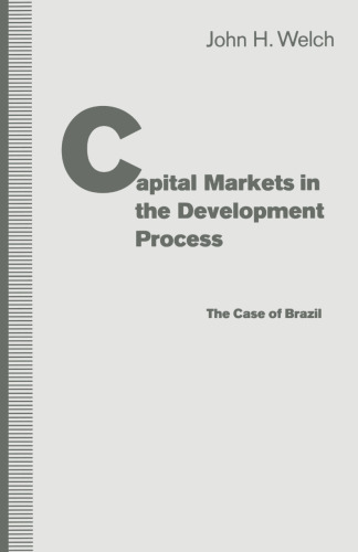 Capital Markets in the Development Process: The Case of Brazil