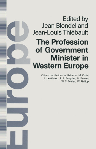 The Profession of Government Minister in Western Europe