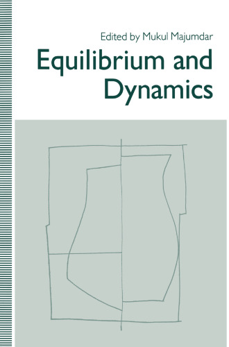 Equilibrium and Dynamics: Essays in Honour of David Gale