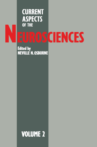 Current Aspects of the Neurosciences: Volume 2