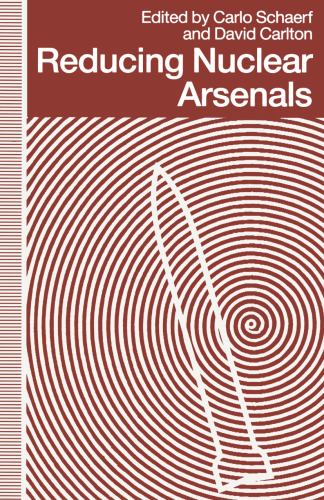 Reducing Nuclear Arsenals