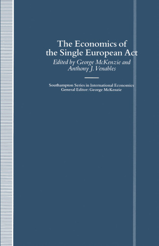 The Economics of the Single European Act
