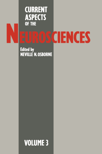 Current Aspects of the Neurosciences: Volume 3