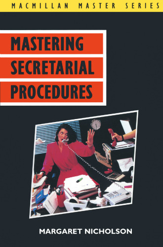 Mastering Secretarial Procedures