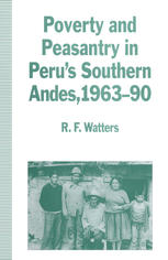 Poverty and Peasantry in Peru’s Southern Andes, 1963–90
