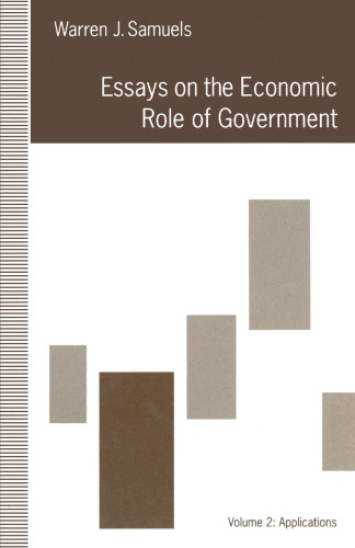 Essays on the Economic Role of Government: Volume 2: Applications