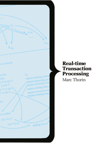 Real-time Transaction Processing: Problems and solutions
