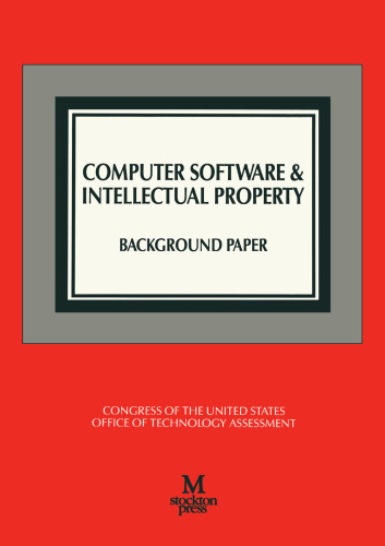 Computer Software & Intellectual Property: Background Paper