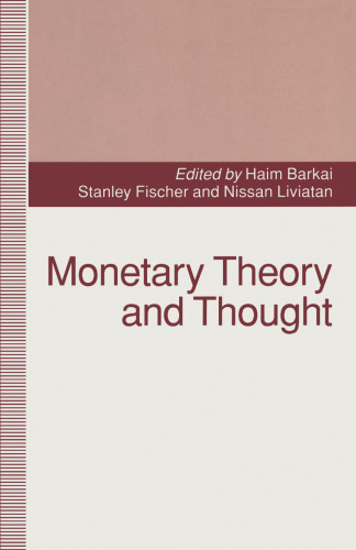 Monetary Theory and Thought: Essays in Honour of Don Patinkin