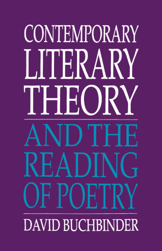 Contemporary Literary Theory and the Reading of Poetry