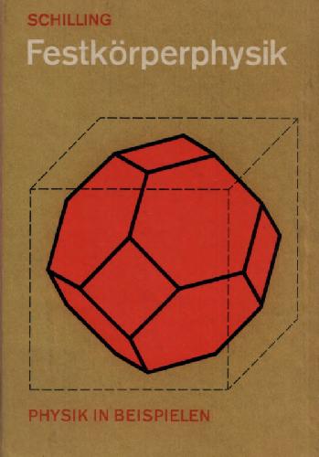 Festkoerperphysik (Physik in Beispielen)