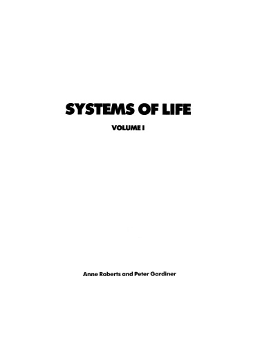 Systems of Life: Volume 1