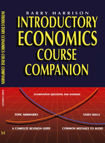 Introductory Economics Course Companion