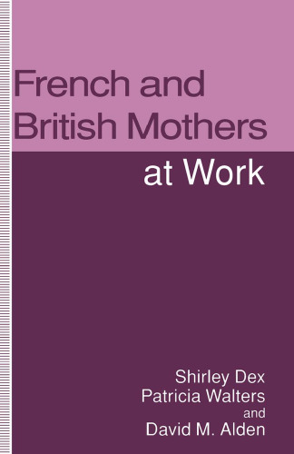 French and British Mothers at Work