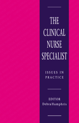 The Clinical Nurse Specialist: Issues in Practice
