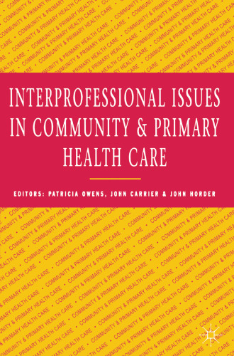 Interprofessional issues in community and primary health care