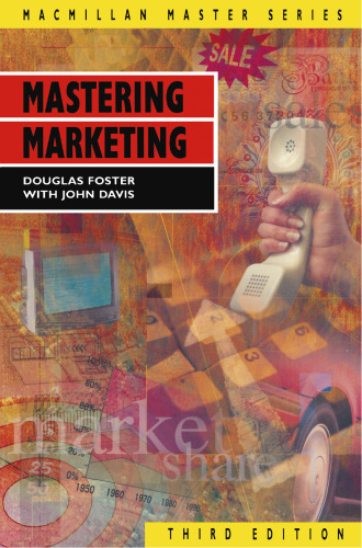 Mastering Marketing