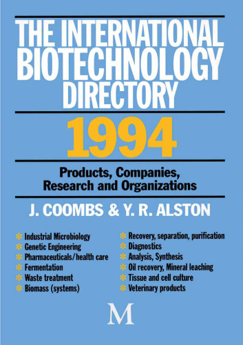 The International Biotechnology Directory 1994